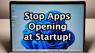 How to Stop Apps From Opening on Startup on Windows 11 or 10 PC [upl. by Bird588]