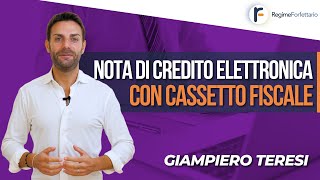 Come emettere Nota di Credito Elettronica con Cassetto Fiscale in Regime Forfettario [upl. by Hauhsoj]