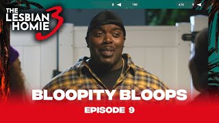 BLOOPERS  Episode 9 of The Lesbian Homie 3 biggjah [upl. by Juliette154]