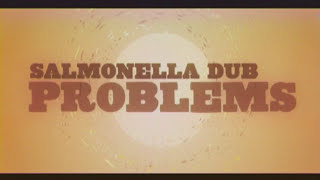 Salmonella Dub Problems Official HD video [upl. by Avaria329]