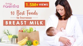 10 Best Foods to Increase Breast Milk [upl. by Pollerd140]