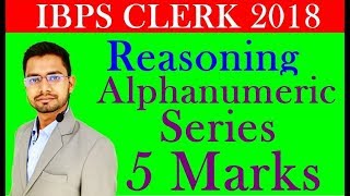 Reasoning Alphanumeric Series Questions For IBPS Clerk Pre [upl. by Araht592]