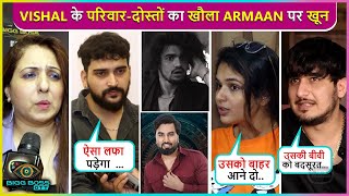 Vishal Pandeys Family amp Friends Reaction On Armaan Slapping Him PayalKritika amp More  BB OTT 3 [upl. by Palestine]