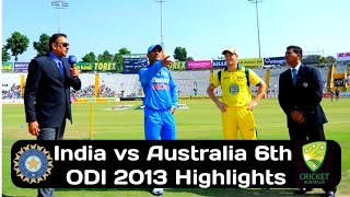 India vs Australia 6th ODI 2013 at Nagpur [upl. by Anial122]