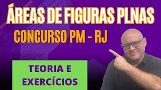 CURSO PREPARATÃ“RIO PARA CONCURSO PMRJ  ÃREAS DE FIGURAS PLANAS [upl. by Nediarb]