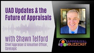 UAD Updates and the Future of Appraisals [upl. by Martelli]