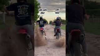 Gas gas 250 vs crf 450 [upl. by Freddie830]