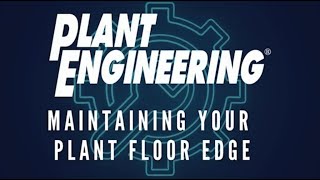 Maintaining Your Plant Floor Edge Jerome Soltani Schneider Electric [upl. by Nerdna893]