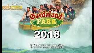 GARDALAND 2018 Le Novità [upl. by Dudden]