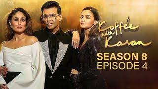 Koffee with Karan Season 8 Episode 4  Alia Bhatt Kareena Kapoor Khan  Koffee with Karan Review [upl. by Longawa]