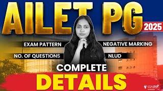 All about AILET PG 2025  Exam Pattern  No of Questions  NLUD  AILET LLM Preparation [upl. by Nimaj]