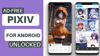 Best top Free Pixiv App for Android [upl. by Ennyl126]