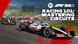 F1® 22  How to Master any Track • Racing 101 Tutorial [upl. by Ellga]