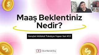 quotÜcret Beklentiniz Nedir quot Mülakat Sorusuna Verilebilecek Cevap Örnekleri [upl. by Irita]