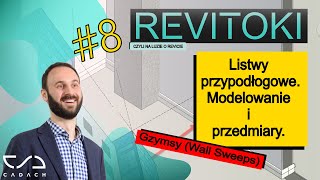 8 Revitoki Listwy przypodłogowe Po co i jak je modelować  Revit tutorial PL CADACHPL [upl. by Etezzil672]