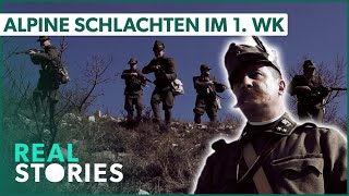 Doku Blutige Schlacht um die Alpen  Erster Weltkrieg  Real Stories Deutschland [upl. by Acile]