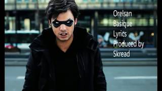 Orelsan Basique Lyrics [upl. by Pasho824]