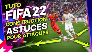 TUTO FIFA 22 CONSTRUCTION  10 ASTUCES POUR BIEN CONSTRUIRE ET ATTAQUER [upl. by Annaid]