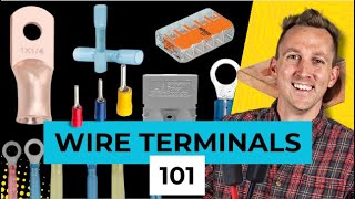 Wire Terminals 101  Wire Terminal Basics  Ep 114 [upl. by Aynwat]