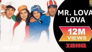 Mr Lova Lova Full Video  IshqAamir KhanAjay DevganKajolJuhiUdit Narayan Abhijeet [upl. by Akinot]