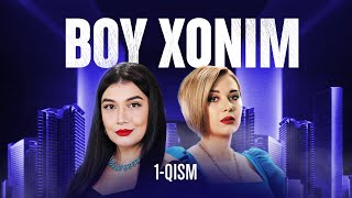 Boy xonim 1qism [upl. by Fielding]