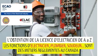 Apprenti Électricien Plombier Soudeur Comment obtenir sa licence d’exercice au Canada 🇨🇦 [upl. by Dyann]