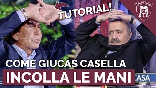 TUTORIAL COME GIUCAS CASELLA INCOLLA LE MANI [upl. by Aihceyt]