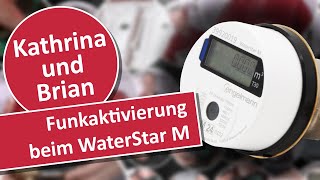 Beim neuen Engelmann Wasserzähler den Funk aktivieren Beim WaterStar M ist das alles ganz einfach [upl. by Kissner742]