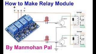 How to make 4 channel 5 volt Relay Module By Manmohan Pal [upl. by Afnin160]