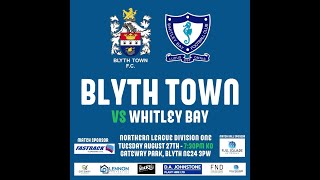 Blyth Town Fc vs Whitley Bay Home 270824 [upl. by Talmud]