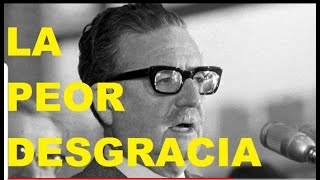 EL APOCALIPSIS CHILENO GOBIERNO DE SALVADOR ALLENDE [upl. by Wolbrom]