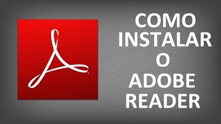 COMO INSTALAR ADOBE READER [upl. by Alor]