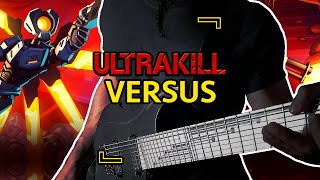 ULTRAKILL  Versus  Cover by Vincent Moretto [upl. by Zoi]