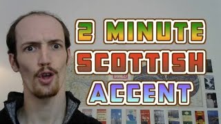 How To Do A Scottish Accent In UNDER TWO MINUTES [upl. by Gromme]