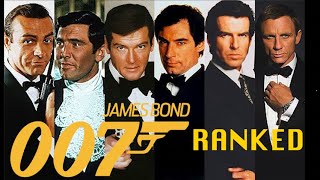 Worst to Best Bond Actor Ranking [upl. by Yor]