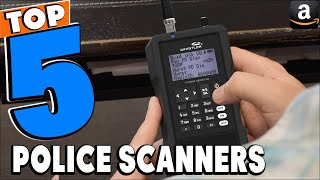 Top 5 Best Police Scanners Review In 2024 [upl. by Tommie]