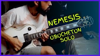 Nemesis Obocheton Solo [upl. by Cassandry]