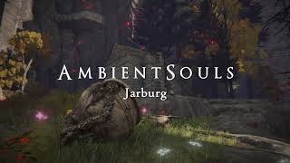 Ambient Souls  Jarburg  One Hour of Elden Ring Ambience and Atmosphere [upl. by Nnyleahs666]