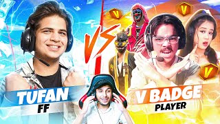 TUFAN FF VS 4 BADGE 😯LAKA GAMER 🥵DADDY CALLING😱🔥 NONSTOP SHOCKED 😎 tufanff [upl. by Nnylaehs]