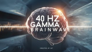 Exact 40 Hz Gamma Brainwave audio used by MIT to prevent Alzheimer’s [upl. by Tama]