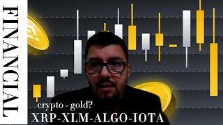 CRYPTO  GOLD  XRPXLMALGOIOTA [upl. by Guthrey803]