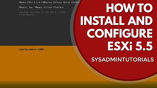 vSphere 55  How to install and configure VMware ESXi 55 [upl. by Bock]