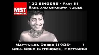 Part III Rare and unknown voices  MATTIWILDA DOBBS [upl. by Beaufert]