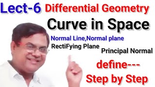 Normal plane  RectiFying plane  Osculating plane  Curve in Space  differential Geometry [upl. by Annez588]