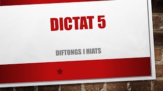 DICTAT 5 DIFTONG I HIAT 5é i 6é d Educació Primària VALENCIÀ CATALÀ [upl. by Sara]