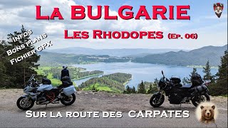 Un douanier grec zélé pose des problèmes pour rentrer en BULGARIE sur la route des CARPATES Ep 06 [upl. by Montanez687]