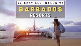 TOP 10 Best Luxury Hotels and All Inclusive Resorts in Barbados Caribbean [upl. by Macswan]