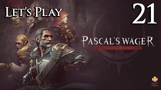 Pascals Wager Definitive Edition  Lets Play Part 21 Proxy Higgins [upl. by Nacim]