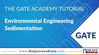 Sedimentation  Environmental Engineering  CE [upl. by Enialehs]