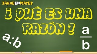 ¿Qué es una razón [upl. by Tannen391]